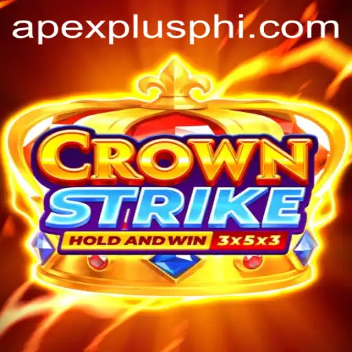 Diving into the World of Crownstrike and ApexPlus