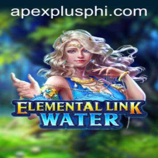 ElementalLinkWater: A Dive into the World of ApexPlus and Strategic Gameplay