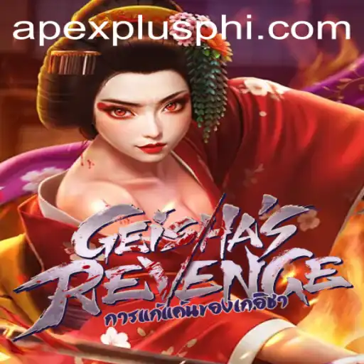 Unveiling GeishasRevenge: A Captivating Journey in the World of ApexPlus