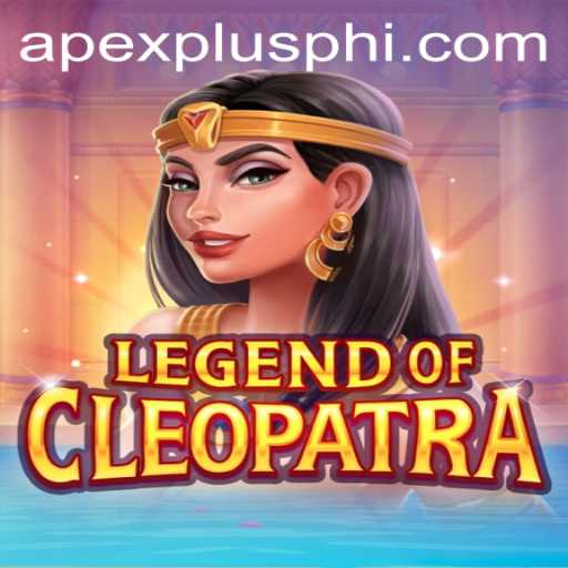 Legend Of Cleopatra: Embark on a Majestic Journey with Apex Plus