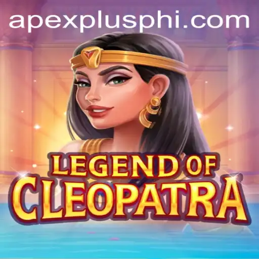 Legend Of Cleopatra: Embark on a Majestic Journey with Apex Plus