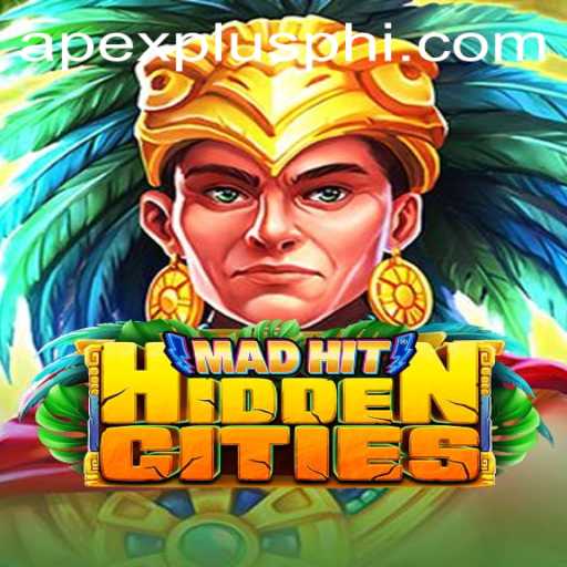 MadHitHiddenCities: A New Era in Interactive Gaming with ApexPlus
